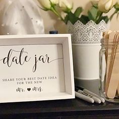 a sign that reads date jar share your best date idea for the new mr and mrs