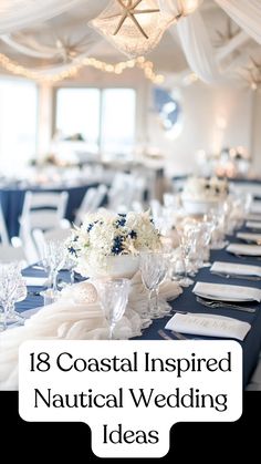 Coastal-inspired nautical wedding setup featuring navy and white color schemes, maritime décor, beach table settings, and elegant attire for a romantic seaside celebration. Harbor Wedding Decor, Nautical Theme Wedding Decorations, Coastal Centerpiece Ideas Wedding, Beach Theme Wedding Decor, Wedding Sea Theme, Sea Wedding Decorations, Yacht Wedding Ideas, Sea Theme Wedding, Aquarium Wedding Reception