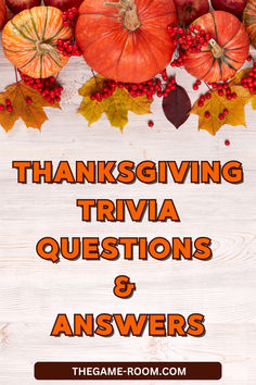 thanksgiving trivia questions and answers