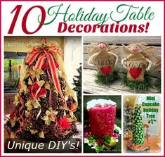 an image of christmas decorations with the words 10 holiday table decorations unique diy's