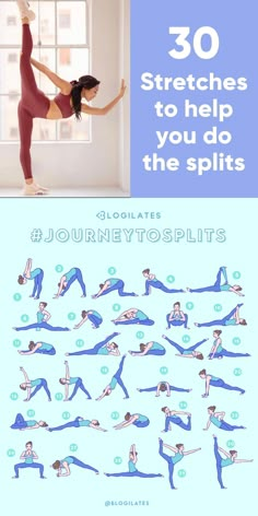 a woman doing yoga poses with the words 30 stretches to help you do the splits