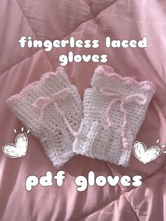 two crocheted white gloves with pink bows on them and the words fingerless lace gloves