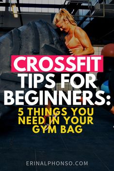 crossfit tips for beginners 5 things you need to know your gym bag