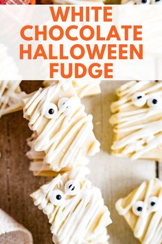 Halloween fudge arranged to look like mini mummies, great for halloween themed fudge ideas, including the best fudge recipe using white chocolate and candy eyes. Fudge Ideas, Halloween Fudge, White Fudge, Two Spooky, Spooky Candy, Halloween Chocolate