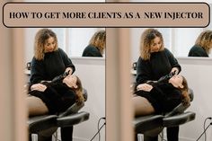 a woman getting her hair done in a salon with the caption how to get more client's as a new interior