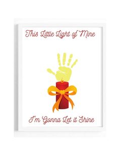 this little light of mine i'm gana let it shine card with hand print