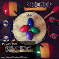 an image of musical instruments with the words 8 songs to get you shaking on them