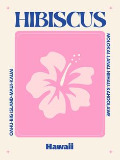 a pink square with the words hibiscus on it