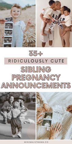 three pictures with the words, ridiculous cute sibling pregnancy announcements and an image of two children