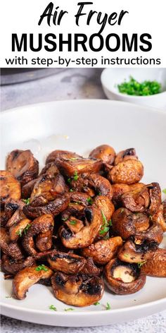 air fryer mushrooms with step - by - step instructions