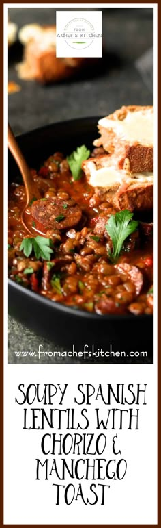 some spanish lentils with chorizo and manchego toast