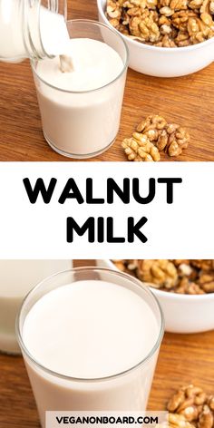 walnut milk is being poured into a glass with nuts in it and the words walnut milk are