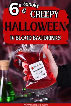 a woman holding a bottle of booze with the words creepy and creepy halloween iv blood bag drinks