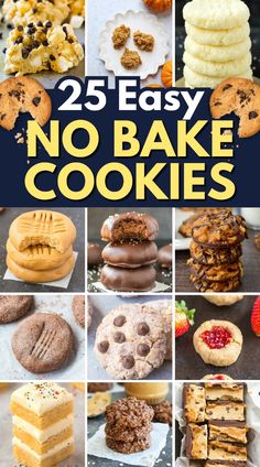 25 easy no bake cookies that are perfect to make for desserts and cakes