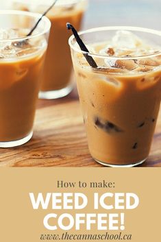 How to Make Weed Iced Coffee Edibles Recipe Easy, Edible Food, Educational Content, Special Recipes, Top Shelf, Interesting Food Recipes, Coffee Recipes