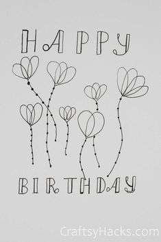 the words happy birthday written in black ink