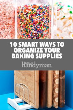 the top ten smart ways to organize your baking supplies