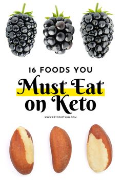 four different types of nuts with the words 16 foods you must eat on keto