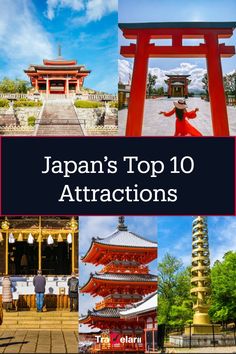 japan's top 10 attractions with the title overlay that reads japan's top 10 attractions