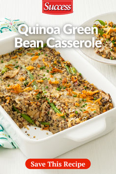 the recipe for quinoa green bean casserole is shown