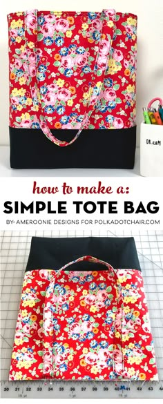 an easy tote bag pattern is shown with the instructions for how to make it