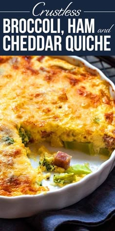 broccoli, ham and cheddar quiche with text overlay