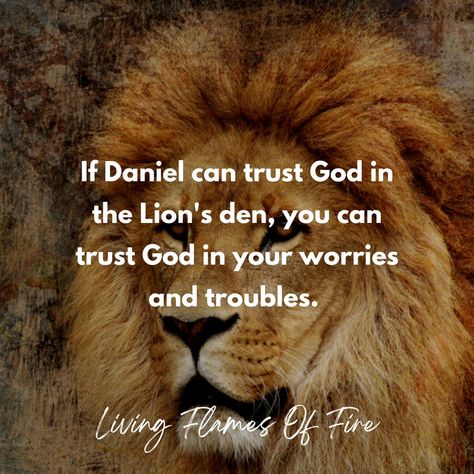 Christian inspirational quote Daniel In Lions Den, Lion Bible Verse, Daniel In The Lions Den, Warrior Princess Quotes, Christ Pictures, Daniel In The Lion's Den, Daniel And The Lions, Lions Den, Lion's Den