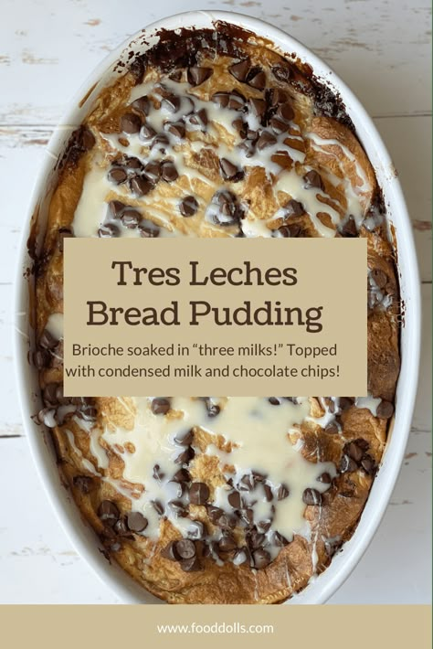 Bread Pudding Chocolate Chip, Bread Pudding Variations, Bread Pudding Recipe Easy With Condensed Milk, Coffee Condensed Milk Recipes, Tres Leches Bread Pudding Recipes, 4 Rivers Bread Pudding Recipe, Individual Sweet Treats, Coquito Bread Pudding, Bread Pudding Recipe Condensed Milk