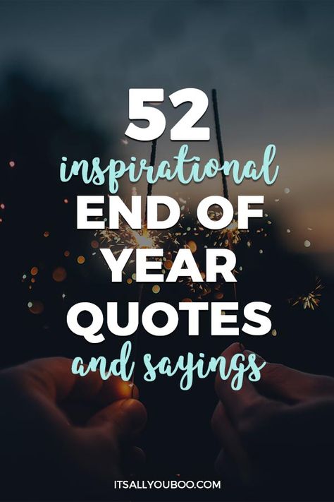 Celebrate the end of 2018, with 52 Inspirational End of Year Quotes and Sayings. Move forward into 2019, with these short motivational, happy new year quotes and encouragement to make it the best year yet. #NewYears #2019Goals Year Ending Quotes Inspirational, New Year Short Quotes, End Of Year Quotes, Religious Quotes Inspirational, New Year Quotes, Ending Quotes, Patience Quotes, Bear Quote, Best Year Yet