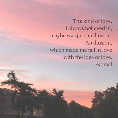 We always believe love is in those small moments like stargazing, deep convos, doing lil cute stufff together like eating icecream, being together, long hugs, cooking, long walks at night and all but when reality isn't the way we imagined, it feels that all we believed in was an illusion. An illusion that makes us believe love is beautiful, when all it does is make us cry. My Poetry|My thoughts #poetry #poem It Was All An Illusion Quotes, Happiness Is An Illusion, Long Hugs, Illusion Quotes, Love Is Beautiful, Love Is An Illusion, My Poetry, Being Together, Dont Fall In Love