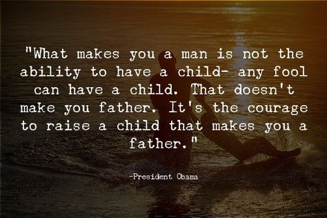 Get It Together, Stop Making Excuses, Parenting Knowledge, Kids Memories, Becoming A Father, Raising Boys, Father Quotes, Making Excuses, Need Money