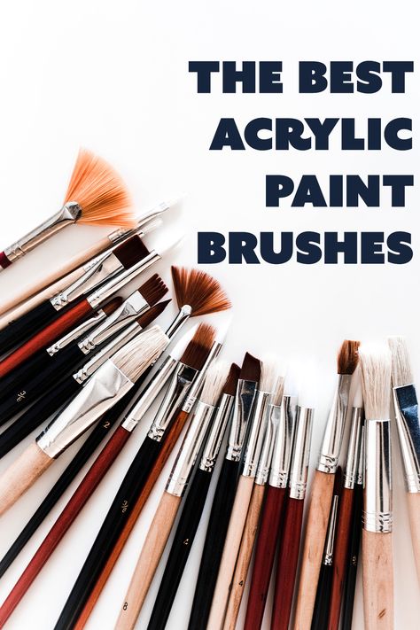 What Paint Brushes To Use, Best Acrylic Paint Brushes, Best Acrylic Brushes, Best Paint Brushes For Acrylic, Paint Brushes Guide, Brushes For Acrylic Painting, Best Acrylic Paint, Watercolour Tips, Paint Brush Sizes