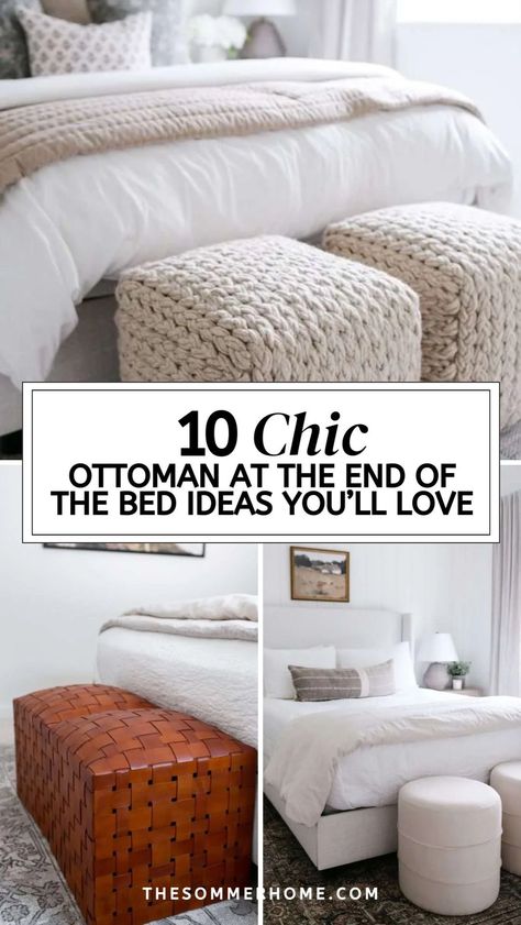 Discover how to enhance your bedroom with Chic End Of The Bed Ideas Using Ottomans. From stylish Bed End Storage solutions to clever End Of The Bed Ideas, find inspiration to transform your space. Our Home Decor Tips will help you achieve a refined and organized look with ease. End Of King Bed Ideas, End Of Bed Stools, End Of Bed Seating Ideas, End Of Bed Bench Ideas, Foot Of Bed Ideas, End Of Bed Ideas, Ottoman End Of Bed, White Storage Ottoman, End Of Bed Ottoman