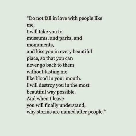 Don't Fall In Love With People Like Me Caitlyn Siehl, Relationship Reminders, Afraid To Fall In Love, Stealing Quotes, Writing Concepts, Love Again Quotes, Don't Fall In Love, Fall In Love Again, Raw Emotion