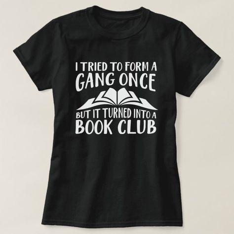 Library Tshirt, Book Reader Gifts, Book Club Shirt, Librarian Shirt, Bookish Merch, Book Tshirts, Shirts To Make, Library Displays, Club T Shirt