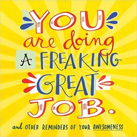 You are doing a freaking great job. Great appreciation gifts for employees. Say thank you to your coworkers this National Employee Appreciation Day. Great Job Quotes, Employee Appreciation Messages, Job Page, Team Motivation, Appreciation Message, Teamwork Quotes, Book Of Job, Job Quotes, Employee Recognition