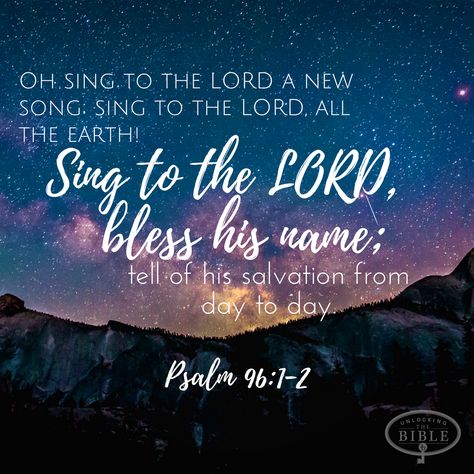 Sing A New Song To The Lord, Sing To The Lord A New Song, Flower Bible Verse, Bible Doodles, Psalm 96, Things Quotes, Father Son Holy Spirit, Special Friend Quotes, Sing To The Lord