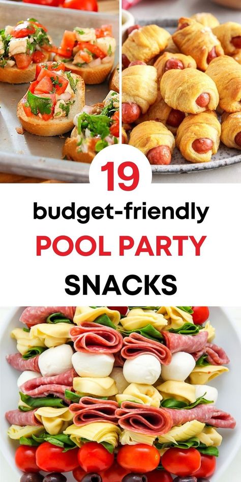 text: "19 budget-friendly pool party snacks" and three photos of pool party snacks: pigs in a blanket, bruschetta, antipasto skewers Easy Apps For Pool Party, Easy Pool Party Snacks, Pool Party Snacks Appetizers, Pool Party Finger Food Ideas, Best Pool Snacks, Pool Party Lunch Ideas, Pool Party Menu Ideas, Food For Pool Party, Pool Food Ideas