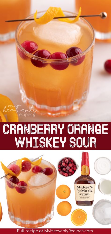 cranberry whiskey sour Cranberry Orange Drinks Alcohol, Cranberry Orange Alcoholic Drinks, Thanksgiving Cranberry Cocktail, Cranberry Orange Cocktail Drink Recipes, Thanksgiving Whiskey Sour, Orange Liqueur Recipe, Apple Cider Whiskey Sour, Cranberry Orange Whiskey Cocktail, Thanksgiving Alcoholic Drinks