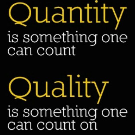 Untitled Quality Vs Quantity Quotes, Quality Vs Quantity, Recovery Sayings, Set Goals Quotes, Quality Quotes, Goals Quotes, Goal Quotes, Set Goals, Setting Goals