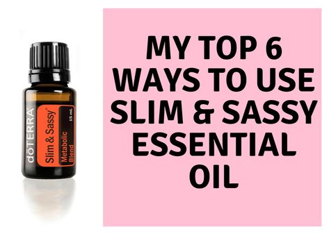 Skin Tags Essential Oils, Doterra Slim And Sassy, Essential Oils Focus, Doterra Oils Recipes, Slim And Sassy, Doterra Essential Oils Recipes, Healing Oils, Oil Diffuser Blends, Doterra Oils