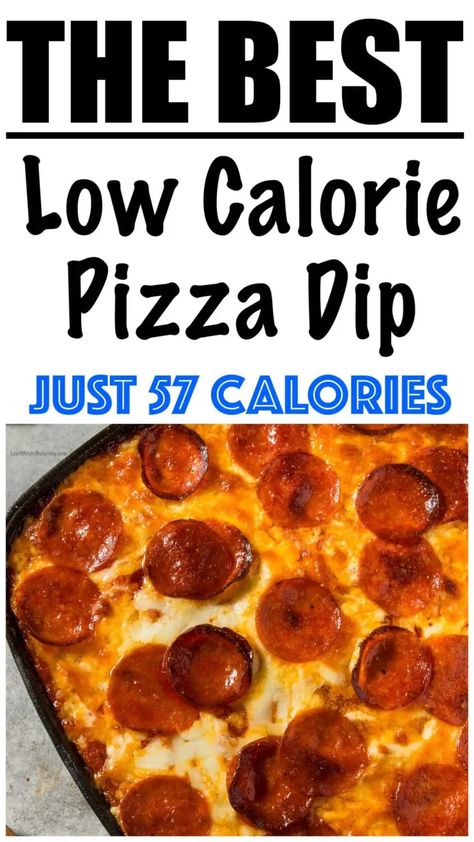 Low Calorie Pizza Dip Recipe Low Calorie Finger Foods, Low Calorie Dips, Protein Dips, Low Calorie Appetizers, Bariatric Tips, Calories Pizza, Low Calorie Pizza, Pizza Dip Recipes, Low Calorie Baking