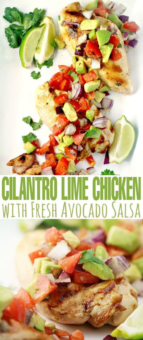 This Cilantro Lime Chicken with Fresh Avocado Salsa is delicious served with rice for a fresh tasting family dinner. It's also a heart healthy recipe! Resep Diet, Cilantro Lime Chicken, Fresh Avocado, Avocado Salsa, Lime Chicken, Heart Healthy Recipes, Cilantro Lime, Healthy Families, Healthy Chicken