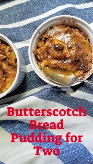 Bread Pudding For Two, Butterscotch Bread, Butterscotch Bread Pudding, Butterscotch Pudding Recipes, Desserts For Two, Raisin Bread Pudding, Butterscotch Recipes, Batch Baking, Batch Recipes