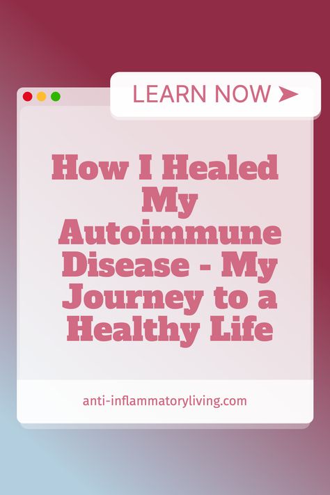 I thought I was doomed to suffer from exhaustion, chronic pain, swelling, and other autoimmune symptoms for the rest of my life. Despite the countless medications and supplements my doctors prescribed, nothing seemed to work. Until I discovered a holistic approach to healing my autoimmune disease. Learn how I did it and you can do it too! In my memoir, How I Healed My Autoimmune Disease - My Journey to a Healthy Life, I share my inspiring story and the strategies I used to gain back my life. Healing Autoimmune, Autoimmune Healing, Holistic Healing Autoimmune, Healing Autoimmune Disease Naturally, Quotes About Autoimmune Disease, Having An Autoimmune Disease Quotes, Lose 20 Lbs, Autoimmune Disorder, Chronic Inflammation