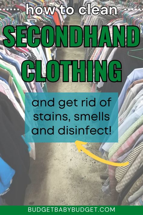 How to Clean and Sanitize Thrift Store Clothes - Budget Baby Budget How To Sanitize Clothes, How To Clean Thrifted Clothes, Thrift Store Finds Clothes, Reselling Thrift Store Finds, Goodwill Outfits, Closet On A Budget, Thrift Store Clothes, How To Wash Silk, Thrift Store Outfits