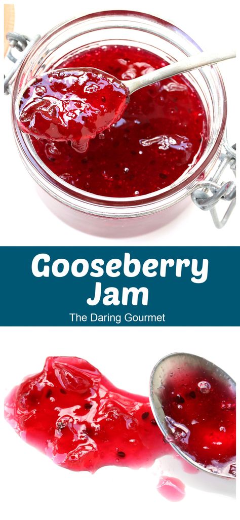 Gooseberry Jam Gooseberry Jelly, Toast Yogurt, Amazing Dips, Daring Gourmet, Gooseberry Jam, Gooseberry Recipes, Berry Jam, Jam And Jelly, Jam Recipe