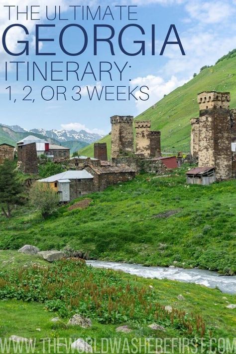 The Ultimate Georgia Itinerary: 1, 2 or 3 weeks - The World Was Here First Georgia Itinerary, Georgia Travel Guide, Visit Georgia, World Of Wanderlust, Georgia Travel, Travel Plan, Beautiful Travel Destinations, Travel Articles, Travel Information