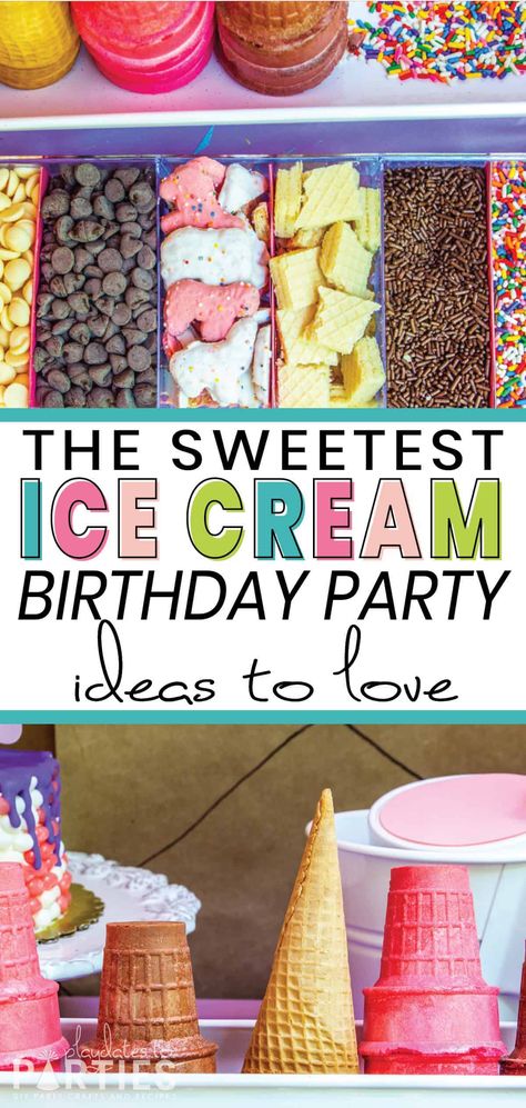 Ice Cream Sundae Birthday Party, Ice Cream Bar Party Ideas For Kids, Ice Cream Cone Party Ideas, Food For Ice Cream Birthday Party, Ice Cream Party Birthday Cake, Ice Cream Theme 3rd Birthday Party, Ice Cream Birthday Party Activities, Ice Cream Birthday Party Food Ideas, Ice Cream Birthday Treats