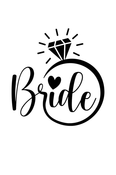 Bride SVG Wedding Vynil Ideas, Bride Design Logo, Free Wedding Svg Files For Cricut, Team Bride Logo Design, Bride Cricut Ideas, Bride Quotes Wedding, Bride Svg Free, Bride Logo Design, Brides Quotes Beautiful